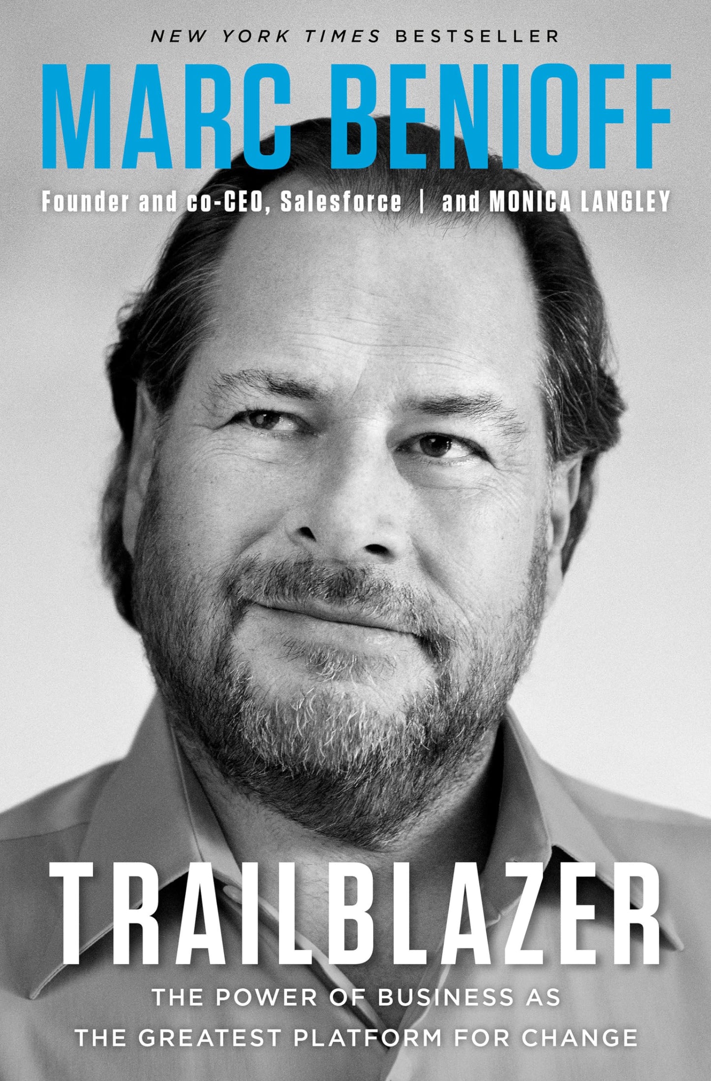 Trailblazer: The Power of Business as the Greatest Platform for Change The Happy Book Stack