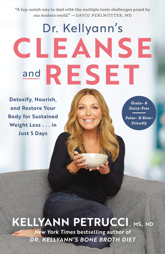 Dr. Kellyann's Cleanse and Reset: Detoxify, Nourish, and Restore Your Body for Sustained Weight Loss...in Just 5 Days The Happy Book Stack