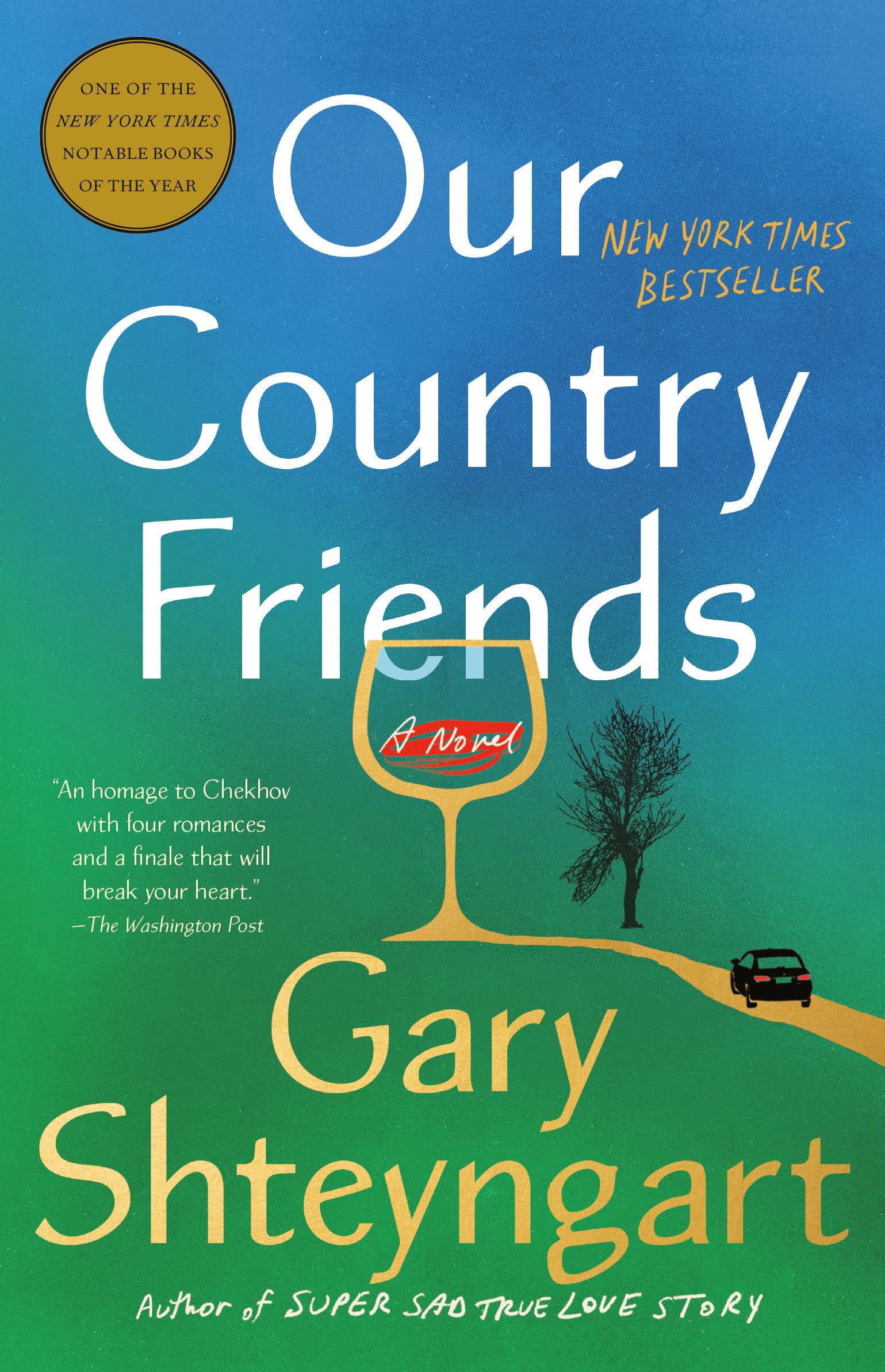 Our Country Friends: A Novel The Happy Book Stack