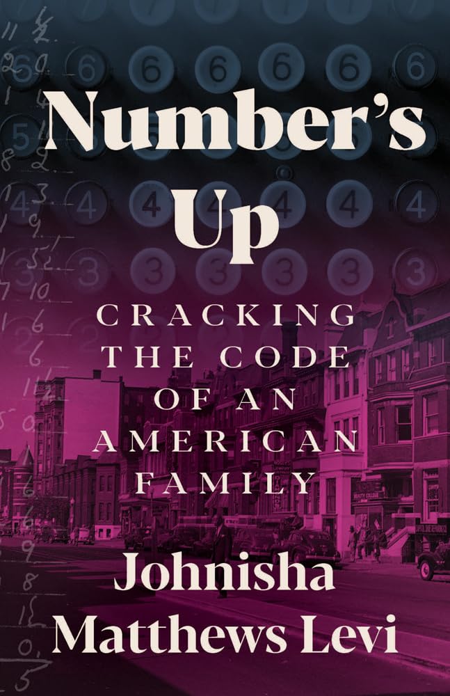 Number's Up: Cracking the Code of an American Family The Happy Book Stack