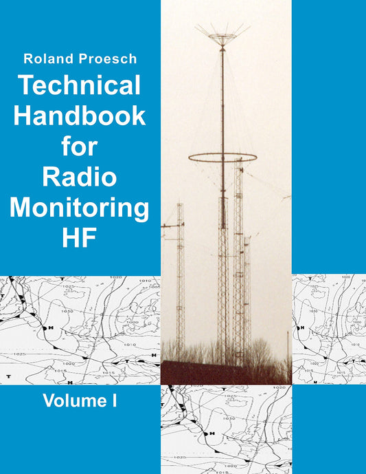 Technical Handbook for Radio Monitoring HF Volume I: Edition 2019 - 849