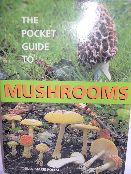 The Pocket Guide to Mushrooms - 8624