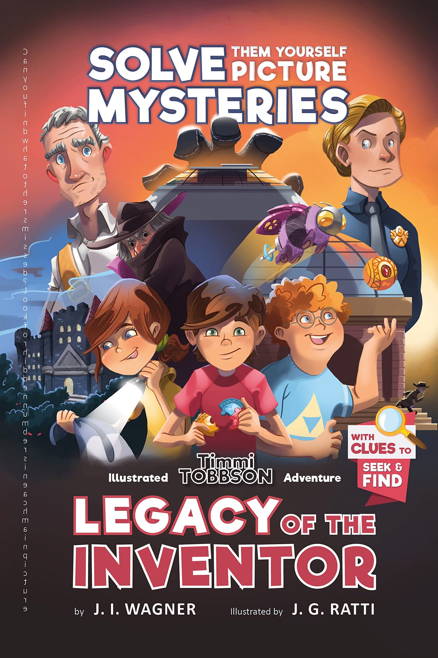Legacy of the Inventor: A Timmi Tobbson Adventure (Solve-Them-Yourself Mysteries Book for Boys and Girls 8-12) The Happy Book Stack