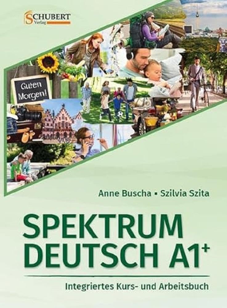 Spektrum Deutsch A1+: Integriertes Kurs- und Arbeitsbuch für Deutsch als Fremdsprache The Happy Book Stack