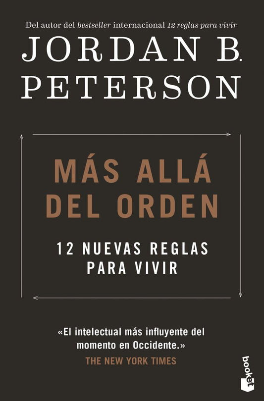 Ms all del orden: 12 nuevas reglas para vivir - 4476