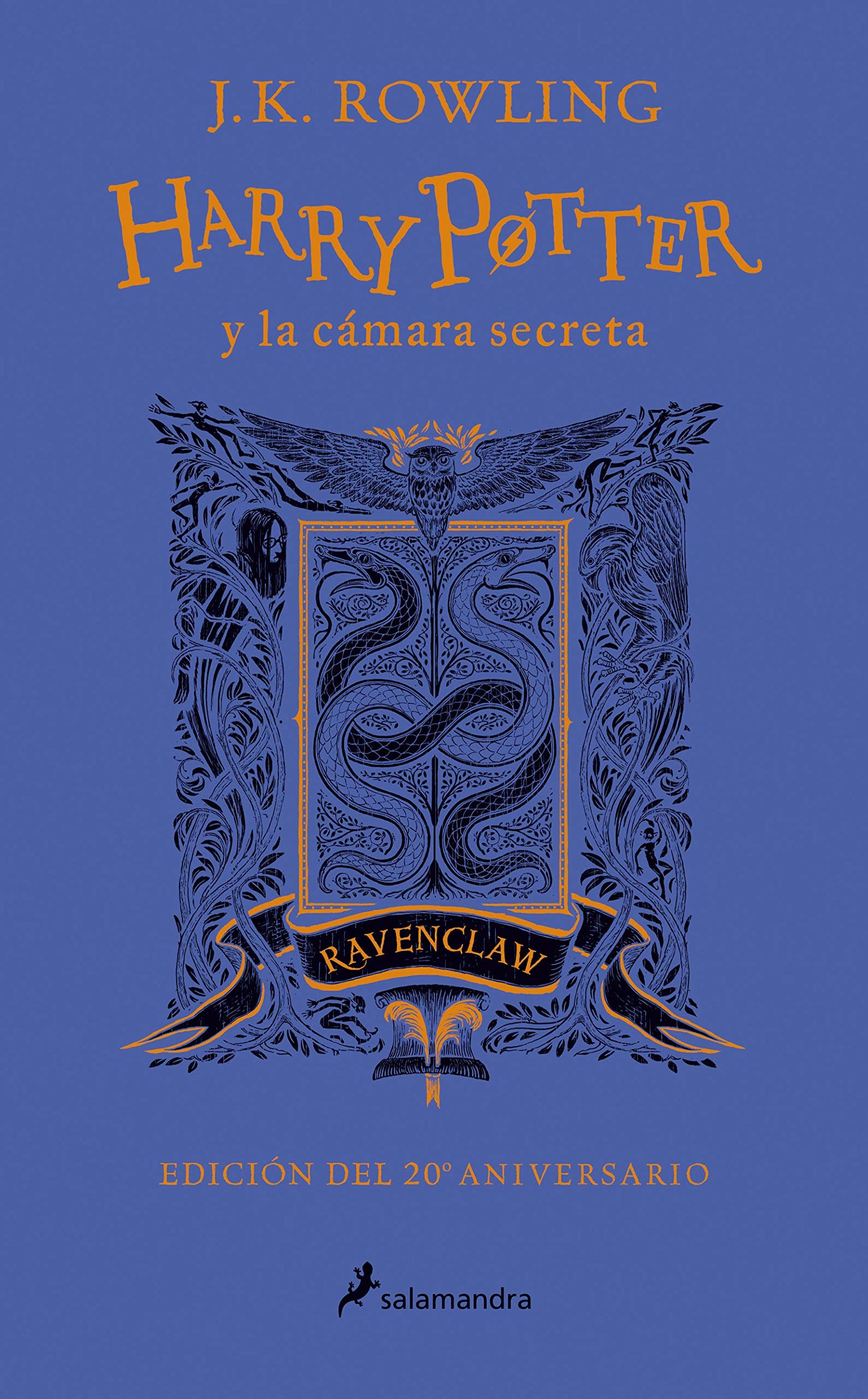 Harry Potter y la cmara secreta (20 Aniv. Ravenclaw) / Harry Potter and the Chamber of Secrets (Ravenclaw) (Spanish Edition) - 6697