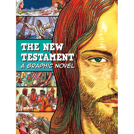 The New Testament a Graphic Novel