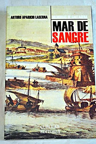 Mar de Sangre: Memorias de Cartagena - 9163