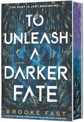 To Unleash a Darker Fate (Deluxe Limited Edition) by Brooke Fast cover