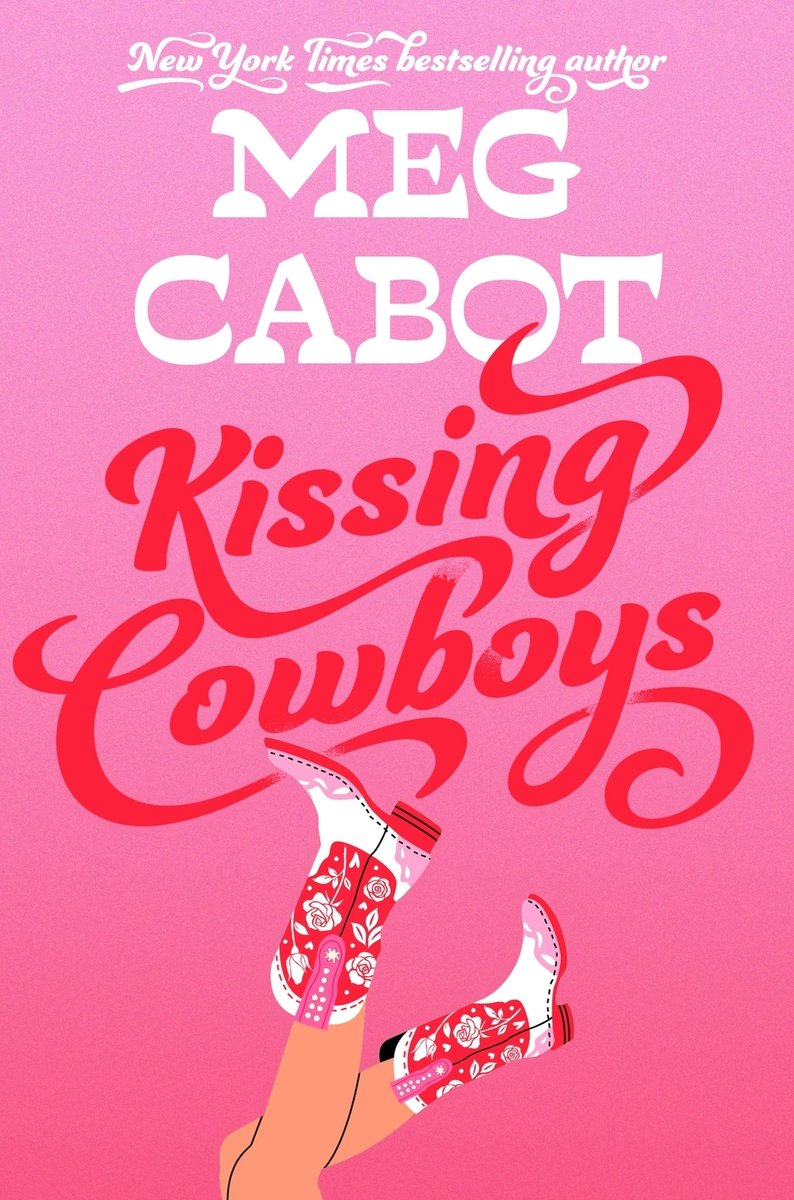 Kissing Cowboys by Meg Cabot