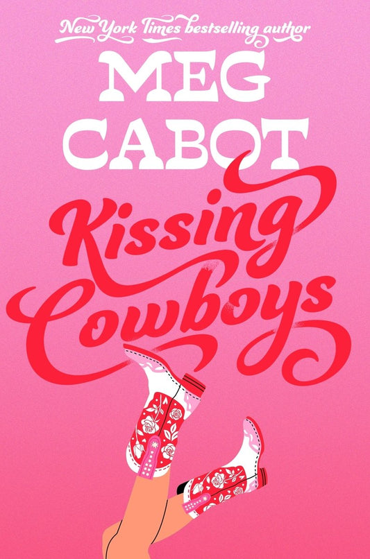 Kissing Cowboys by Meg Cabot