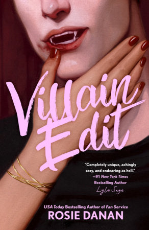 Villain Edit by Rosie Danan