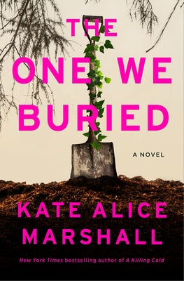 The One We Buried by Kate Alice Marshall cover