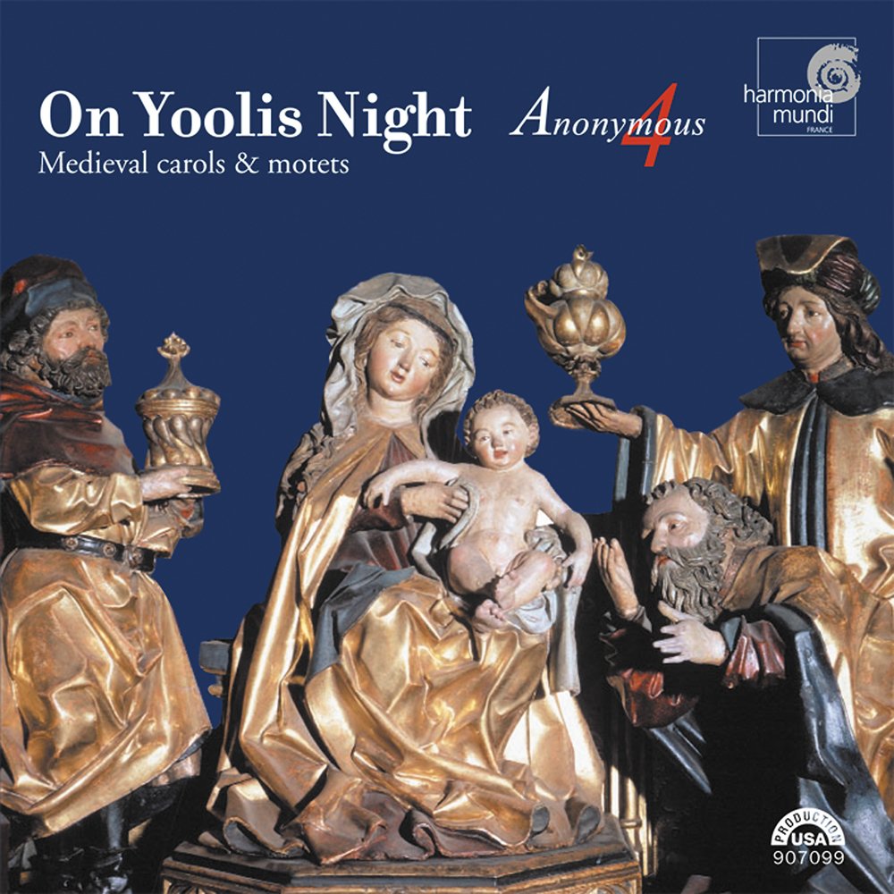 On Yoolis Night: Medieval Carols & Motets The Happy Book Stack
