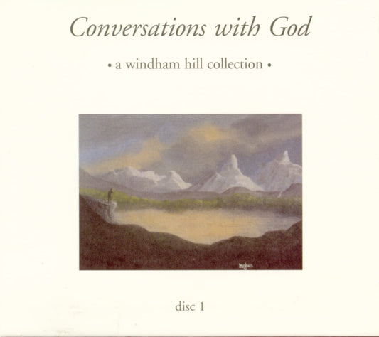 Conversations With God: A Windham Hill Collection, Disc 1 The Happy Book Stack