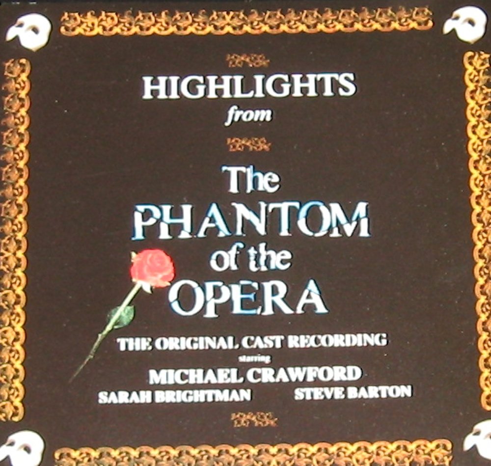 Highlights From The Phantom Of The Opera: The Original London Cast Recording (1986 London Cast) The Happy Book Stack