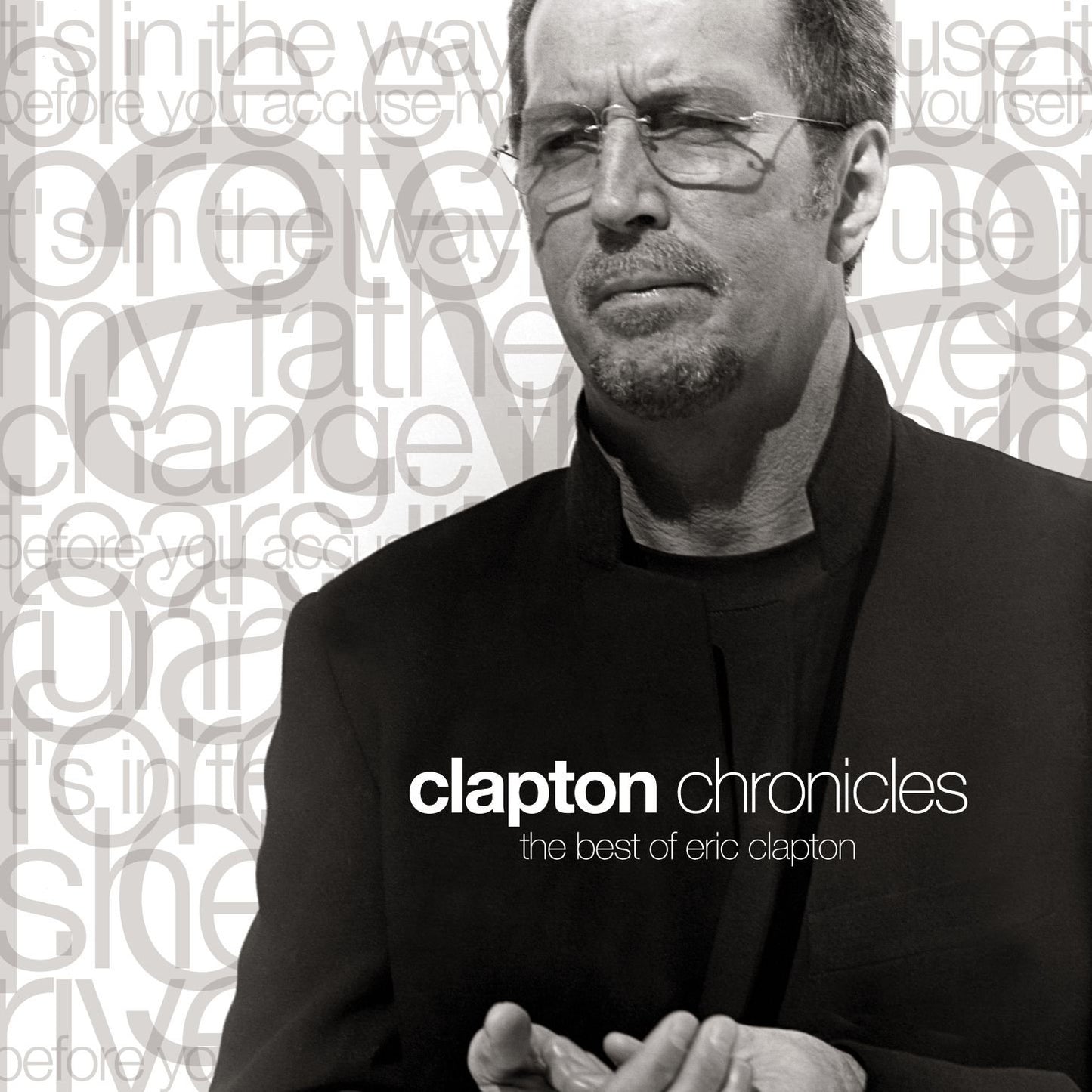 Clapton Chronicles - The Best of Eric Clapton - 932