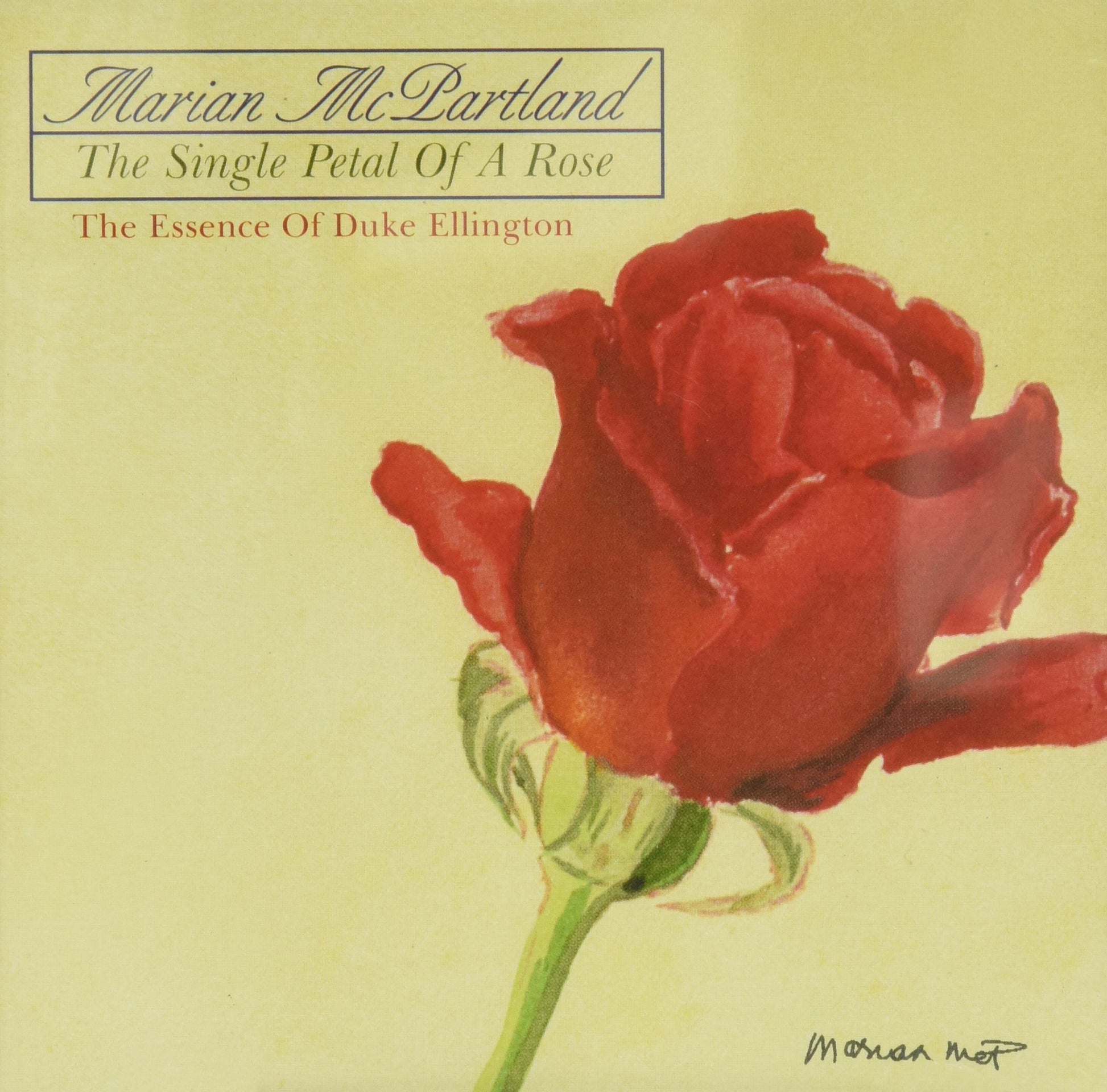 The Single Petal of a Rose: The Essence of Duke Ellington The Happy Book Stack