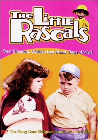 The Little Rascals - Bear Shooters / Waldo's Last Stand / Dogs of War! [DVD] - 2973