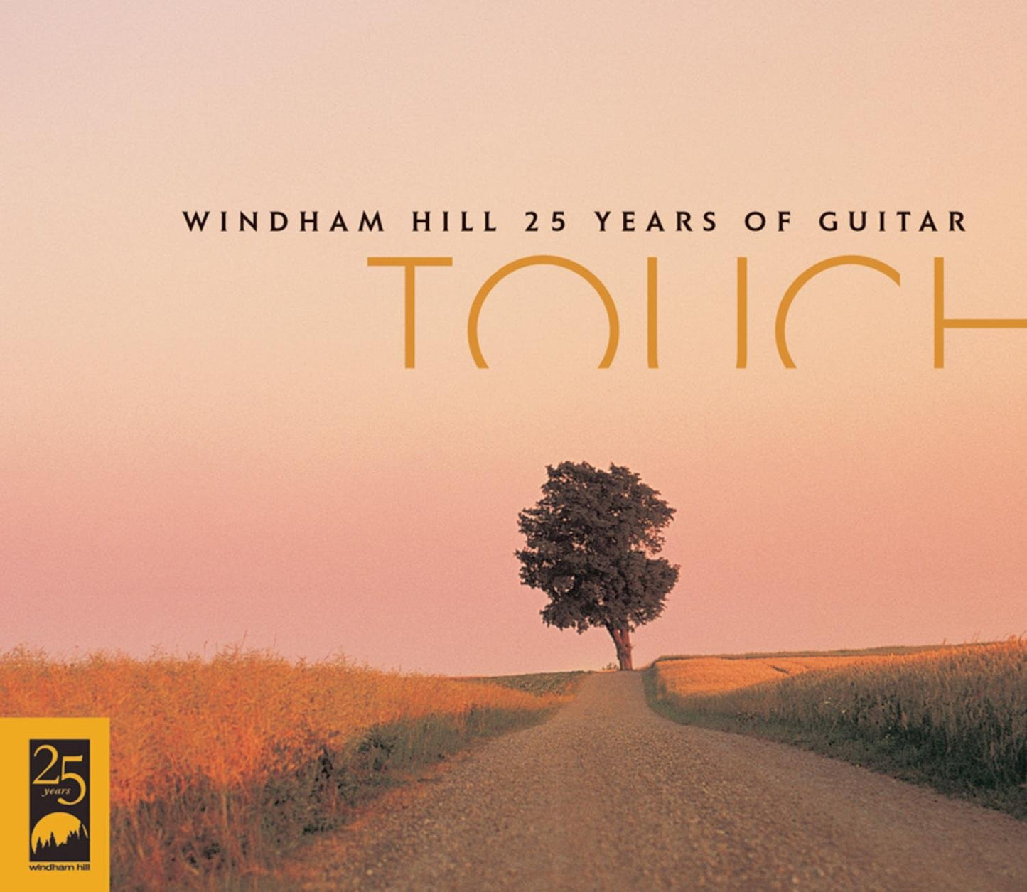 Windham Hill 25 Years of Guitar: Touch - 2436