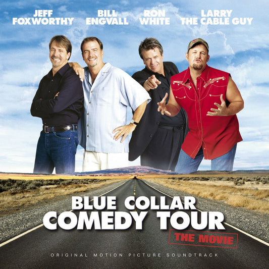 Blue Collar Comedy Tour: The Movie [Original Motion Picture Soundtrack] - 2402