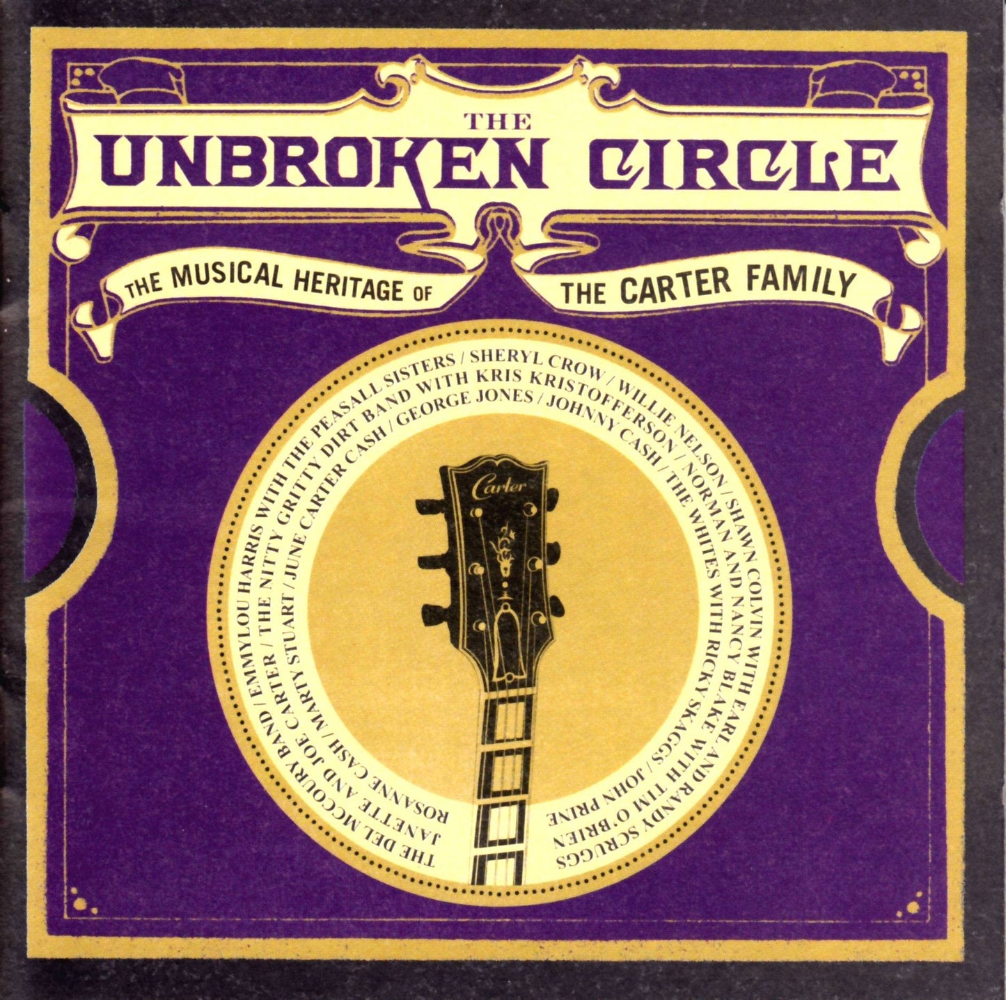 The Unbroken Circle - The Musical Heritage Of The Carter Family - 5836