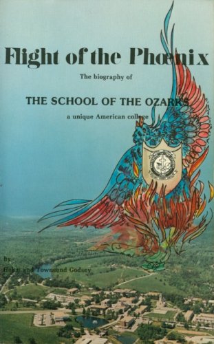 Flight of the phoenix: A biography of the School of the Ozarks-- a unique American college : the first 75 years - 6648