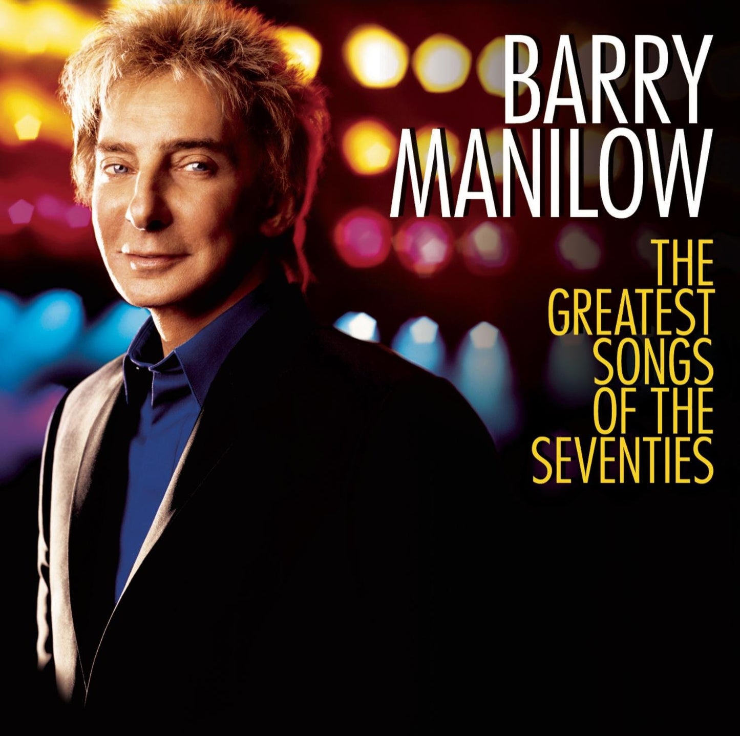 Barry Manilow - The Greatest Songs of the Seventies - 8210