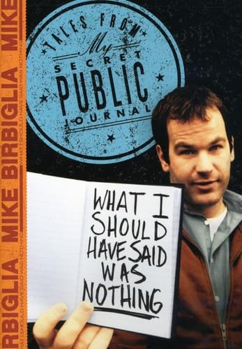 Mike Birbiglia: What I Should Have Said Was Nothing [DVD]