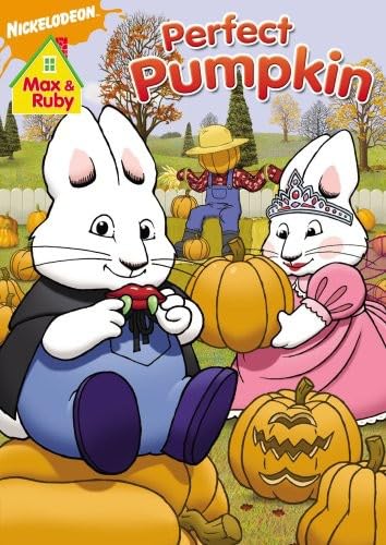 Max & Ruby: Perfect Pumpkin The Happy Book Stack