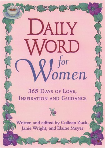 Daily Word For Women: 365 Days of Love, Inspiration, and Guidance by Colleen Zuck (1999-04-15) The Happy Book Stack