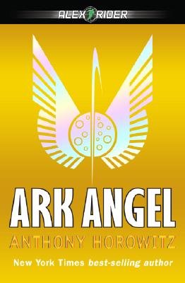 Ark Angel (Alex Rider #6) The Happy Book Stack