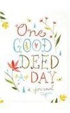 One Good Deed a Day The Happy Book Stack