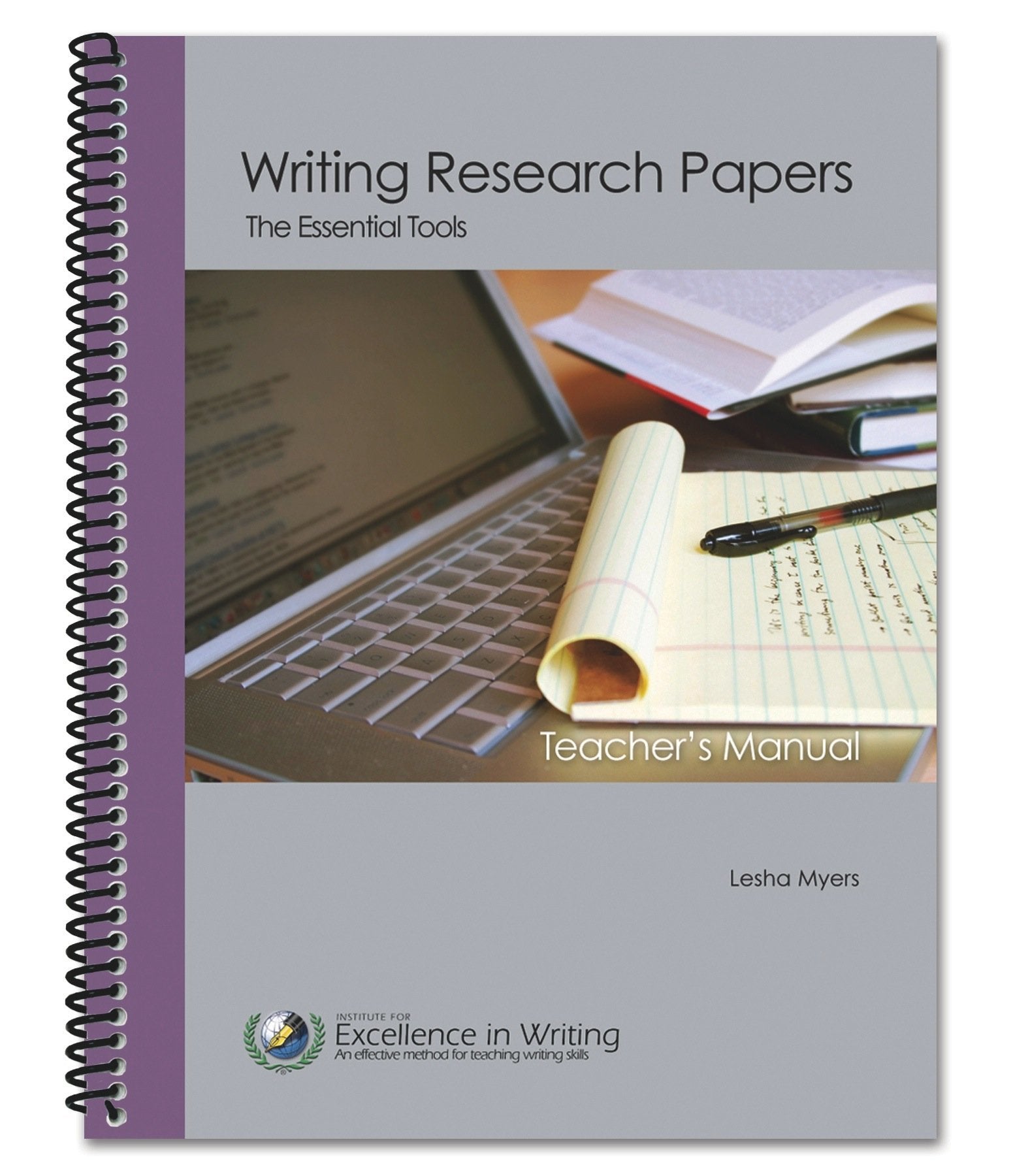 Writing Research Papers: The Essential Tools (Teacher's Manual Only) The Happy Book Stack