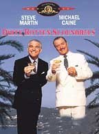 Dirty Rotten Scoundrels Steve Martin, Michael Caine, Glenne Headly, Anton Rodgers, Barbara Harris, Ian McDiarmid, Dana Ivey The Happy Book Stack