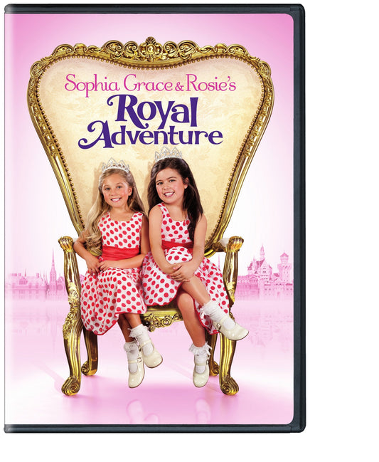 Sophia Grace & Rosie's Royal Adventure