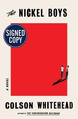 *Autographed Signed Copy* The Nickel Boys by Colson Whitehead The Happy Book Stack