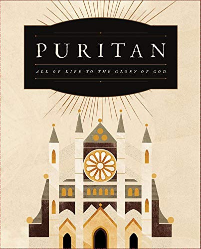 Puritan: All of Life to the Glory of God - 5956