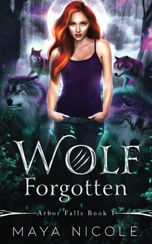 Wolf Forgotten: Arbor Falls Book 1 The Happy Book Stack