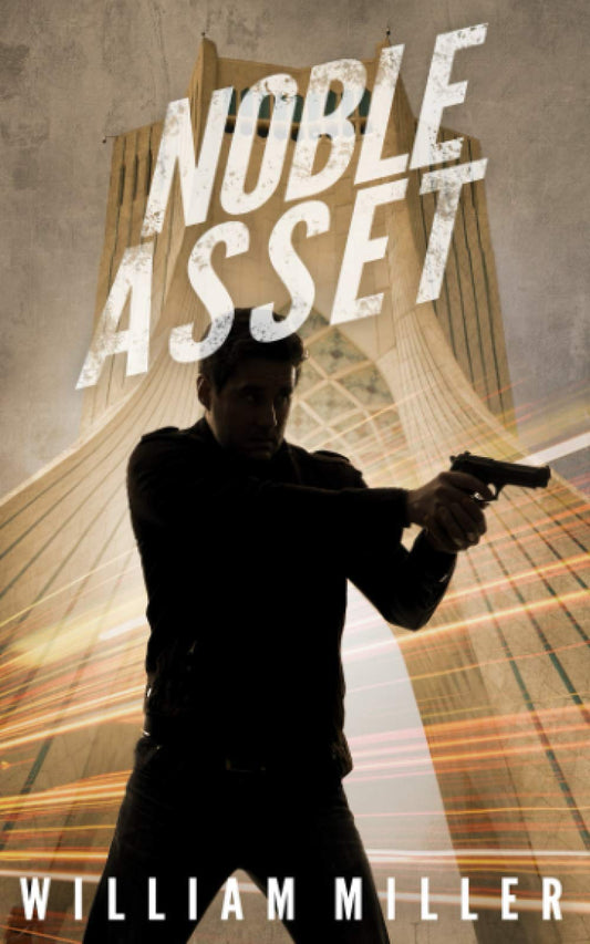 Noble Asset (A Jake Noble Military Thriller) The Happy Book Stack