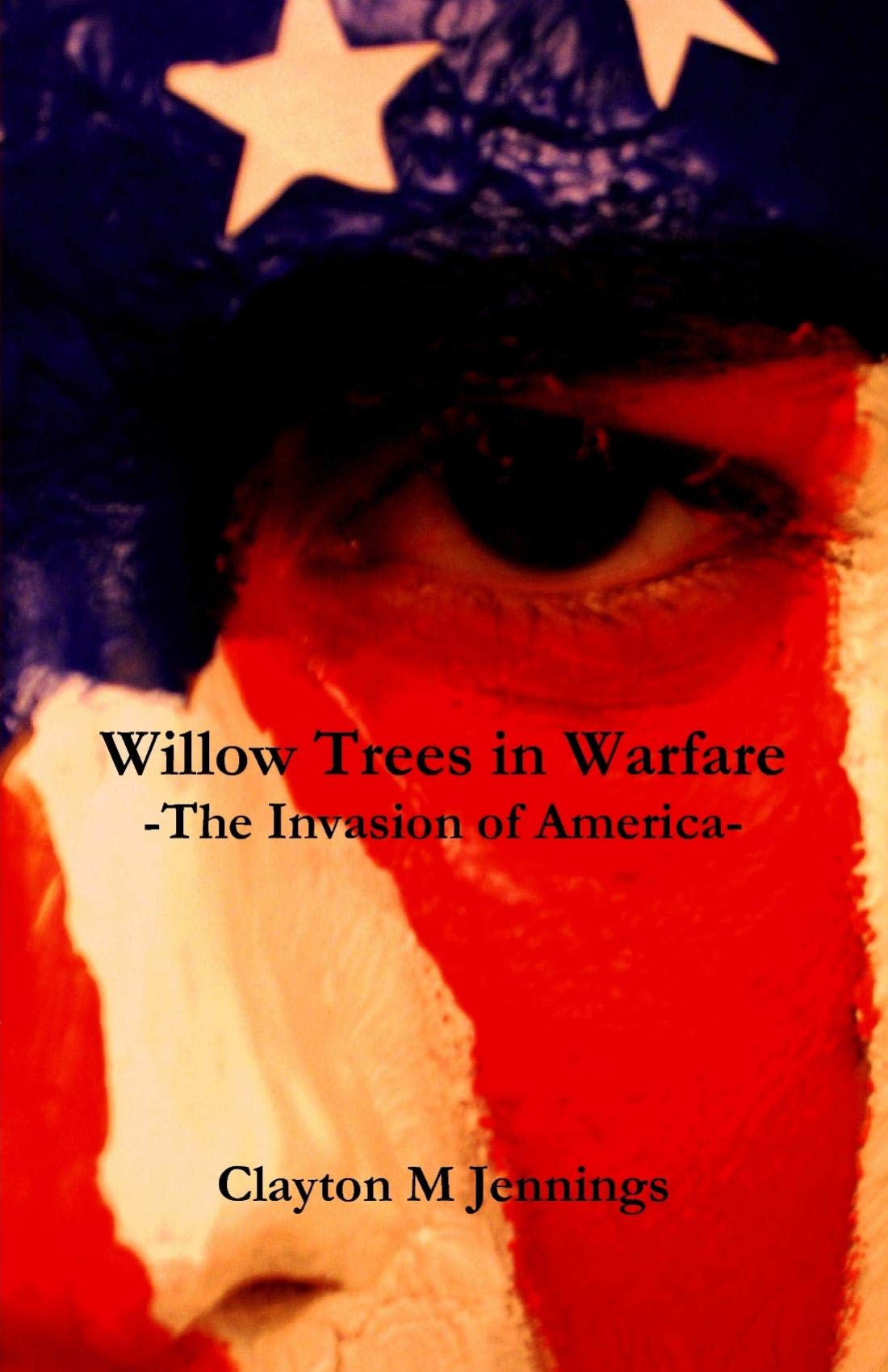 Willow Trees in Warfare: The Invasion of America - 4308