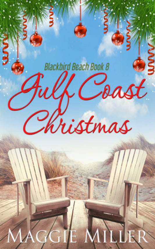 Gulf Coast Christmas (Blackbird Beach) The Happy Book Stack