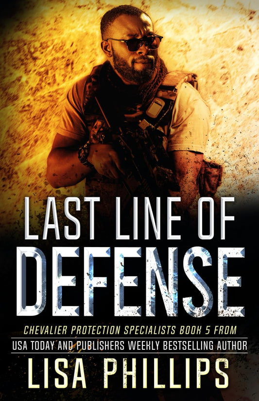 Last Line of Defense (Chevalier Protection Specialists) - 7774