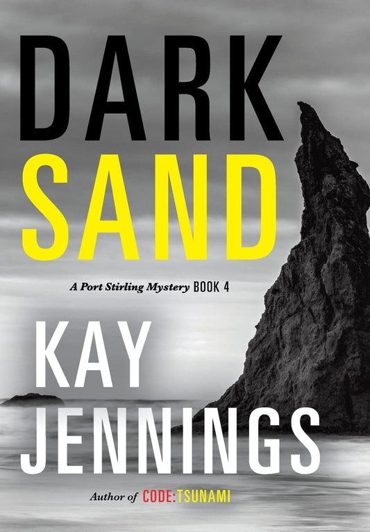 Dark Sand: A Port Stirling Mystery - 2459