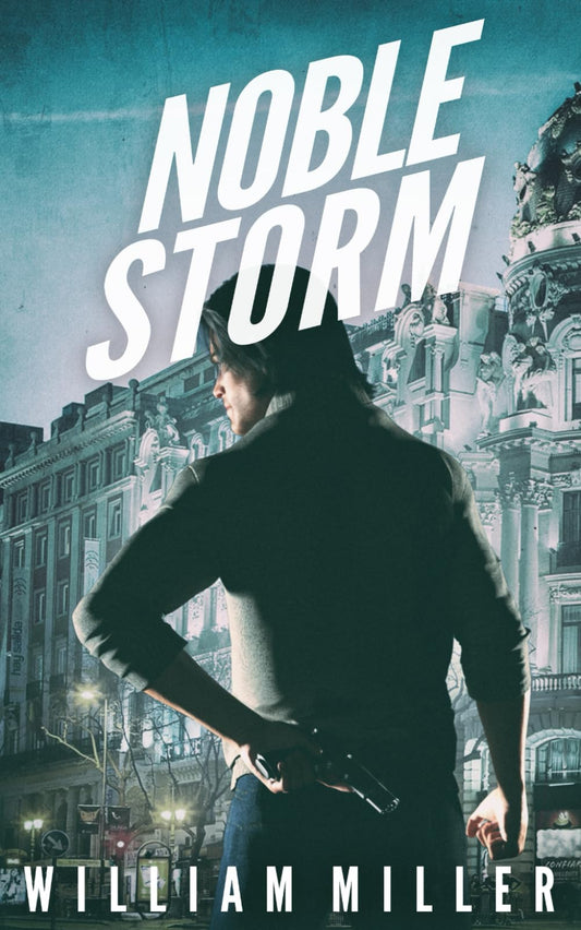 Noble Storm (A Jake Noble Military Thriller) The Happy Book Stack