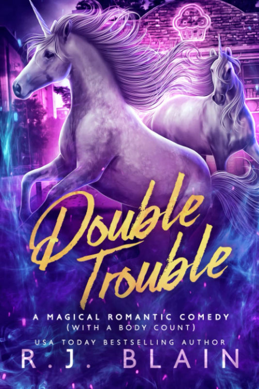 Double Trouble: A Magical Romantic Comedy (with a body count) - 848