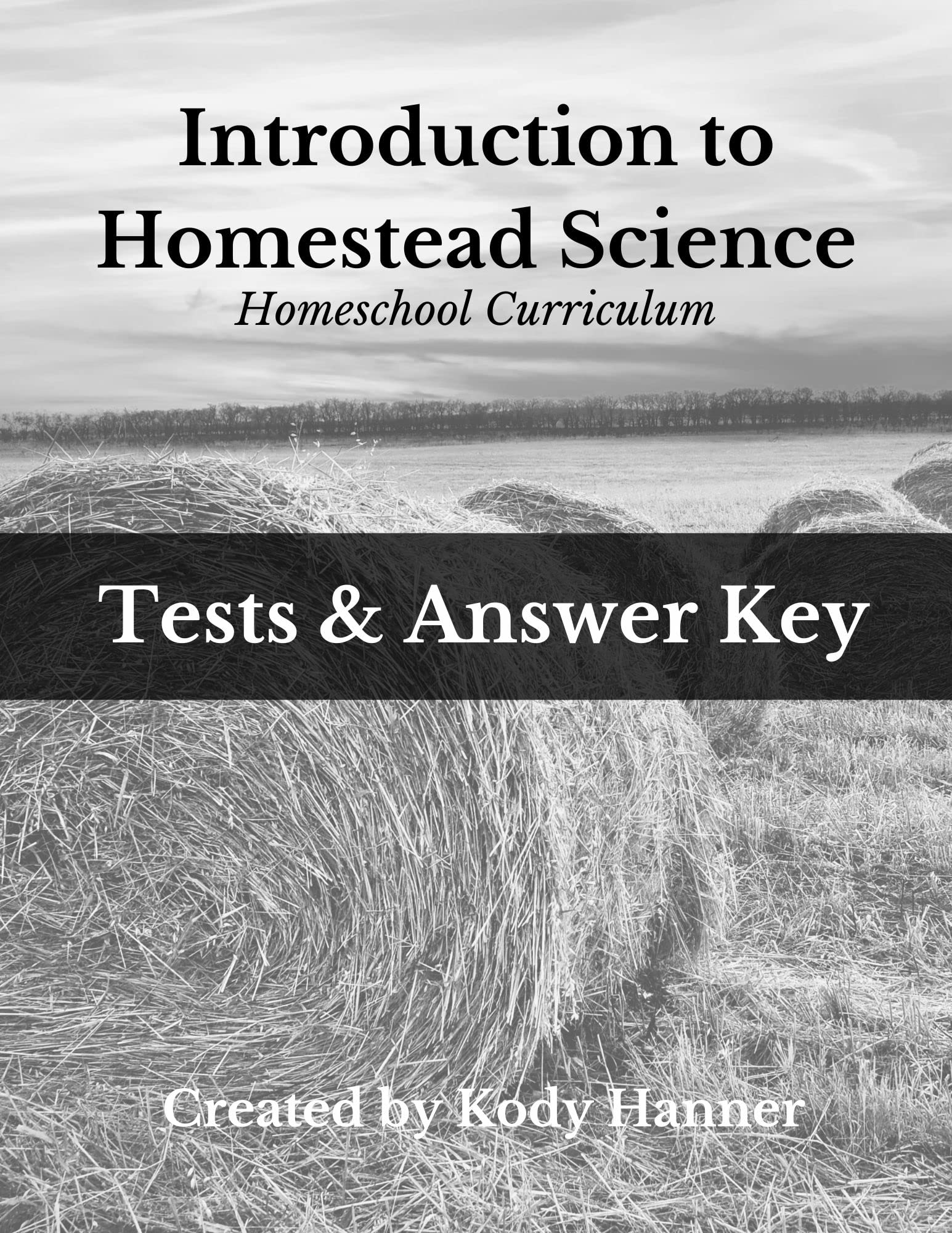 Introduction to Homestead Science Answer Key The Happy Book Stack