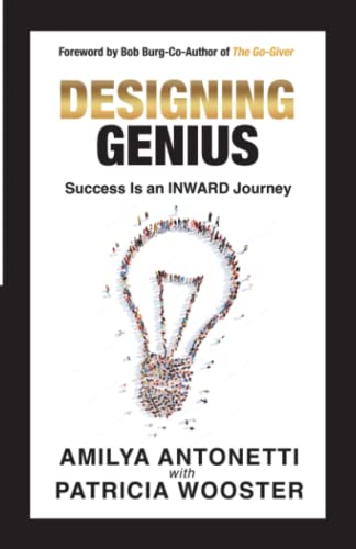 Designing Genius: Success Is an Inward Journey - 8726