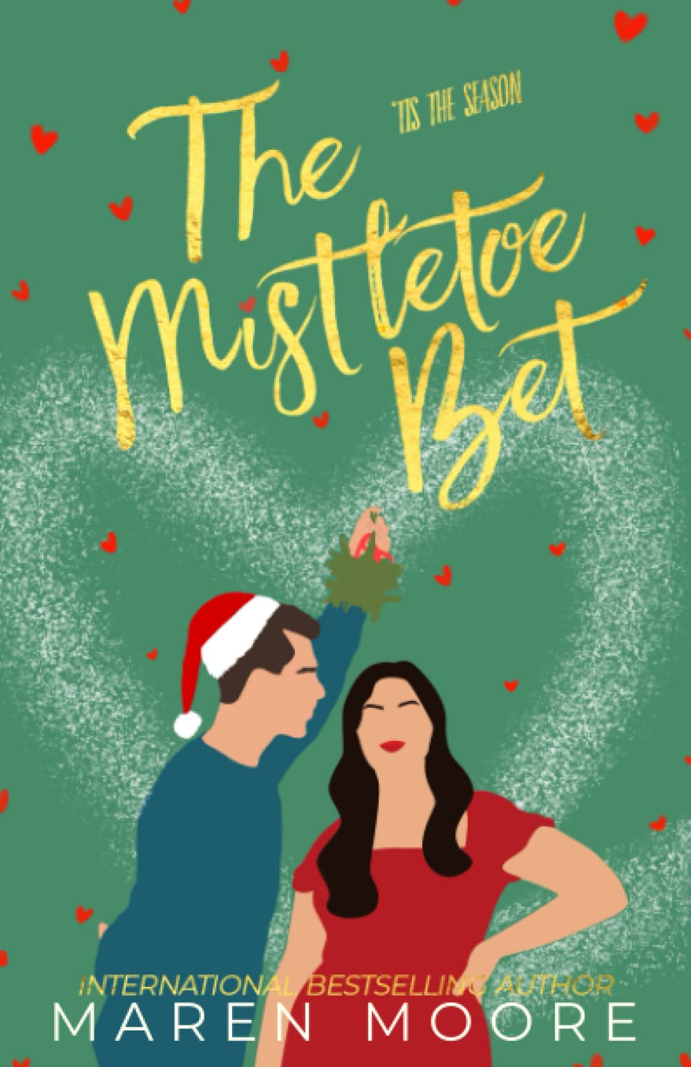 The Mistletoe Bet Special Edition The Happy Book Stack
