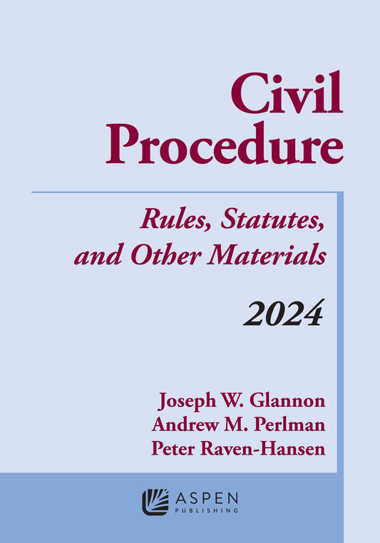 Civil Procedure: Rules, Statutes, and Other Materials, 2024 Supplement (Supplements) - 9010
